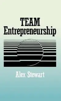 Weekendaanbieding Team Entrepreneurship - Alex Stewart - Libro in lingua inglese - SAGE Publications Inc -