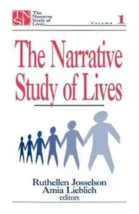 The Narrative Study of Lives - Ruthellen H. Josselson - Amia Lieblich - Libro in lingua inglese - SAGE Publications Inc - The Narrative Study of Lives series Seizoensaanbieding