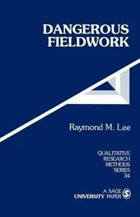 Bestel Nu Dangerous Fieldwork - Raymond M Lee - Libro in lingua inglese - SAGE Publications Inc - Qualitative Research Methods