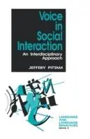 Voice in Social Interaction An Interdisciplinary Approach - Jeff Pittam - Libro in lingua inglese - SAGE Publications Inc - Language and Language Behavior Beperkt Aanbod