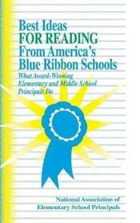 Nu Kopen Best Ideas for Reading From America‘s Blue Ribbon Schools What Award-Winning Elementary and Middle School Principals Do - NAESP NAESP - Libro in lingua inglese - SAGE Publications Inc -