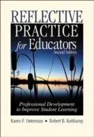 Reflective Practice for Educators Professional Development to Improve Student Learning - Karen F. Osterman - Robert B. Kottkamp - Libro in lingua inglese - SAGE Publications Inc - Koop Vandaag