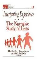 Direct Verzonden Interpreting Experience The Narrative Study of Lives - Ruthellen H. Josselson - Amia Lieblich - Libro in lingua inglese - SAGE Publications Inc - The Narrative Study of Lives series