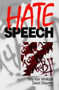 Superprijs Hate Speech - Rita Kirk Whillock - David Slayden - Libro in lingua inglese - SAGE Publications Inc -