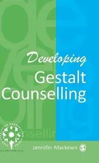 Developing Gestalt Counselling - Jennifer Mackewn - Libro in lingua inglese - SAGE Publications Inc - Developing Counselling series Betaalbaar