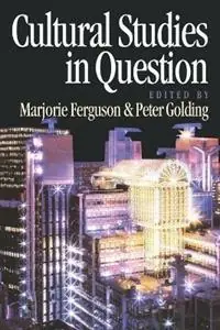 Weekendaanbieding Cultural Studies in Question - Marjorie Ferguson - Peter Golding - Libro in lingua inglese - SAGE Publications Ltd -