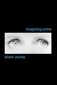 Voordeelprijs Imagining Crime - Alison Young - Libro in lingua inglese - SAGE Publications Ltd -