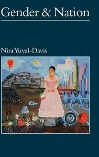 Tijdelijk Beschikbaar Gender and Nation - Nira Yuval-Davis - Libro in lingua inglese - Sage Publications Ltd - Politics and Culture series