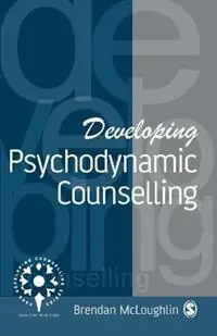 Developing Psychodynamic Counselling - Brendan McLoughlin - Libro in lingua inglese - SAGE Publications Ltd - Developing Counselling series Op = Op