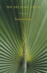Voordeelprijs No Second Eden Poems - Turner Cassity - Libro in lingua inglese - Ohio University Press -