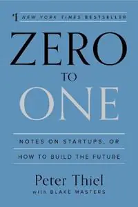 Hoge Kwaliteit Zero to One Notes on Startups, or How to Build the Future - Peter Thiel - Blake Masters - Libro in lingua inglese - Crown Currency -