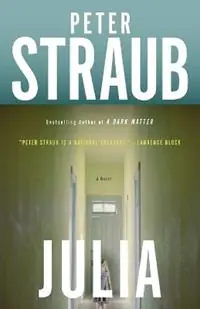 Flitsaanbieding Julia A Novel - Peter Straub - Libro in lingua inglese - Random House USA Inc -