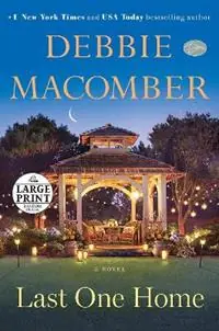 Last One Home A Novel - Debbie Macomber - Libro in lingua inglese - Diversified Publishing - Goedkoop
