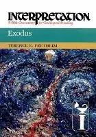 Exodus Interpretation - Terence E. Fretheim - Libro in lingua inglese - Westminster/John Knox Press,U.S. - Interpretation A Bible Commentary Betaalbaar