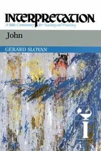 Populair John Interpretation - Gerard Sloyan - Libro in lingua inglese - Westminster/John Knox Press,U.S. - Interpretation A Bible Commentary