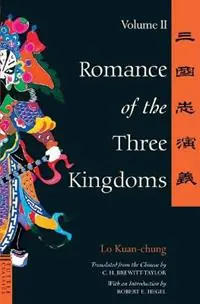 Lage Prijs Romance of the Three Kingdoms Volume 2 - Lo Kuan-Chung - Libro in lingua inglese - Tuttle Publishing - Tuttle Classics