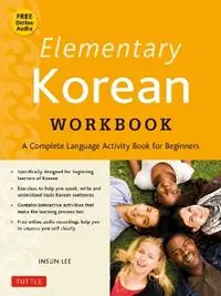 Lage Prijs Elementary Korean Workbook A Complete Language Activity Book for Beginners (Online Audio Included) - Insun Lee - Libro in lingua inglese - Tuttle Publishing -