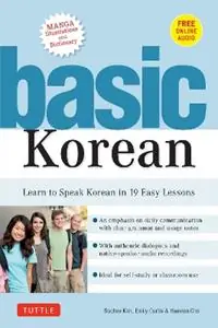Dagaanbieding Basic Korean Learn to Speak Korean in 19 Easy Lessons - Soohee Kim - Emily Curtis - Libro in lingua inglese - Tuttle Publishing -