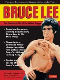 Shop Nu Bruce Lee The Celebrated Life of the Golden Dragon - John Little - Libro in lingua inglese - Tuttle Publishing -