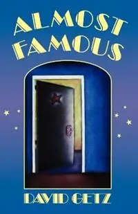 Almost Famous - David Getz - Libro in lingua inglese - Henry Holt & Company - Alleen Vandaag