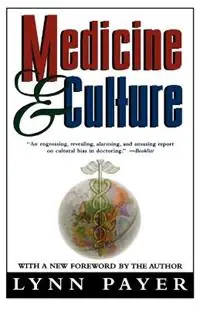 Actieprijs Medicine and Culture Varieties of Treatment in the United States, England - Lynn Payer - Libro in lingua inglese - Henry Holt & Company Inc -