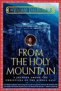 From the Holy Mountain - Dalrymple - Libro in lingua inglese - St Martin‘s Press - Superprijs