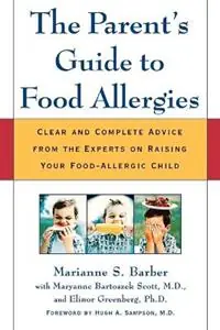 Laatste Versie Parents Guide to Food Allergies - Marianne Barber - Libro in lingua inglese - St Martin‘s Press -