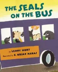Lage Prijs The Seals on the Bus - Lenny Hort - Libro in lingua inglese - Square Fish - Owlet Book