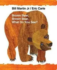 Brown Bear, Brown Bear, What Do You See? - Bill Martin - Libro in lingua inglese - Henry Holt & Company - Brown Bear and Friends Direct Verzonden
