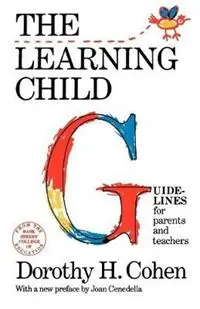 Favoriet The Learning Child Guidelines for Parents and Teachers - Dorothy Cohen - Libro in lingua inglese - Random House USA Inc -