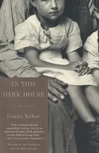 Tijdelijk Beschikbaar In This Dark House A Memoir - Louise Kehoe - Libro in lingua inglese - Schocken Books -