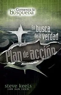 Plan de Accion, Survival Guide/Truthquest Survival Guide, Spanish Edition En Busca de La Verdad - Steve Keels - Dan Vorm - Libro in lingua inglese - B&H Publishing Group - Truthquest Uitverkoop