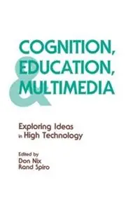 Dagaanbieding Cognition, Education, and Multimedia Exploring Ideas in High Technology - Rand J. Spiro - Libro in lingua inglese - Taylor & Francis Inc -