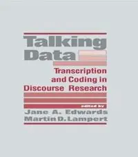 Talking Data Transcription and Coding in Discourse Research - Jane A. Edwards - Martin D. Lampert - Libro in lingua inglese - Taylor & Francis Inc - Premium