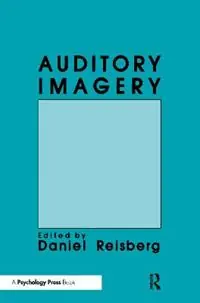 Laatste Kans Auditory Imagery - Daniel Reisberg - Libro in lingua inglese - Taylor & Francis Inc -
