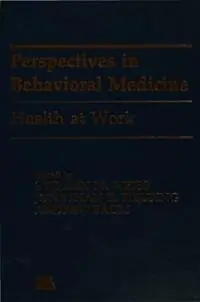 Health at Work - Jonathan E. Fielding - Andrew S. Baum - Libro in lingua inglese - Taylor & Francis Inc - Perspectives on Behavioral Medicine Series Speciale Aanbieding