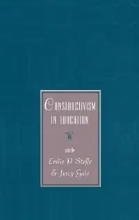 Constructivism in Education - Leslie P. Steffe - Jerry Gale - Libro in lingua inglese - Taylor & Francis Inc - Must-Have