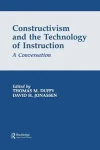 Dagaanbieding Constructivism and the Technology of Instruction A Conversation - Thomas M. Duffy - David H. Jonassen - Libro in lingua inglese - Taylor & Francis Inc -