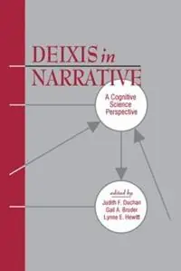 Shop Nu Deixis in Narrative A Cognitive Science Perspective - Judith F. Duchan - Gail A. Bruder - Libro in lingua inglese - Taylor & Francis Inc -