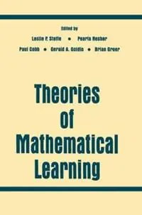 Bestel Nu Theories of Mathematical Learning - Leslie P. Steffe - Pearla Nesher - Libro in lingua inglese - Taylor & Francis Inc -