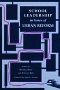 Flitsaanbieding School Leadership in Times of Urban Reform - Marilyn Bizar - Rebecca Barr - Libro in lingua inglese - Taylor & Francis Inc -