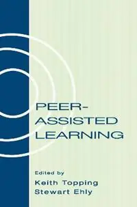 Actieprijs Peer-assisted Learning - Keith Topping - Stewart Ehly - Libro in lingua inglese - Taylor & Francis Inc -