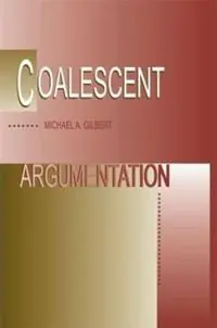Nu Kopen Coalescent Argumentation - Michael A. Gilbert - Libro in lingua inglese - Taylor & Francis Inc -