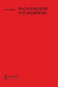 Psychodiagnosis in Schizophrenia - Irving B. Weiner - Libro in lingua inglese - Taylor & Francis Inc - Laatste Versie