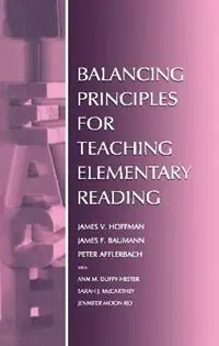 Gereduceerde Prijs Balancing Principles for Teaching Elementary Reading - James V. Hoffman - Peter Afflerbach - Libro in lingua inglese - Taylor & Francis Inc -