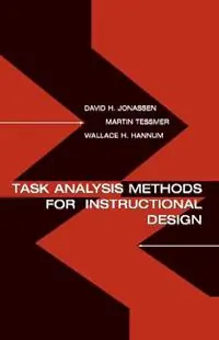 Superprijs Task Analysis Methods for Instructional Design - David H. Jonassen - Martin Tessmer - Libro in lingua inglese - Taylor & Francis Inc -