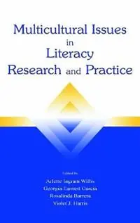 Korting Multicultural Issues in Literacy Research and Practice - Arlette Ingram Willis - Georgia Earnest Garcia - Libro in lingua inglese - Taylor & Francis Inc -