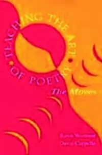 Superprijs Teaching the Art of Poetry The Moves - Baron Wormser - A. David Cappella - Libro in lingua inglese - Taylor & Francis Inc -