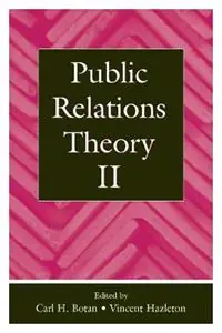 Public Relations Theory II - Carl H. Botan - Vincent Hazleton - Libro in lingua inglese - Taylor & Francis Inc - Routledge Communication Series Fabrieksprijs