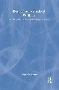 Lage Kosten Response To Student Writing Implications for Second Language Students - Dana R. Ferris - Libro in lingua inglese - Taylor & Francis Inc -